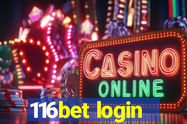 116bet login